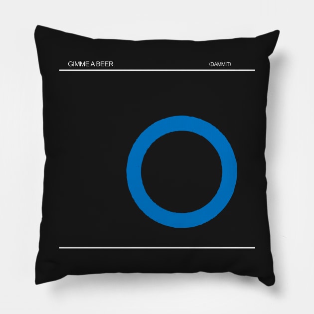 Decline Minute: Germs "Gimme a Beer" (Album Style) Pillow by declineminute