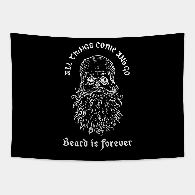 Beard is forever Tapestry by GRIM GENT