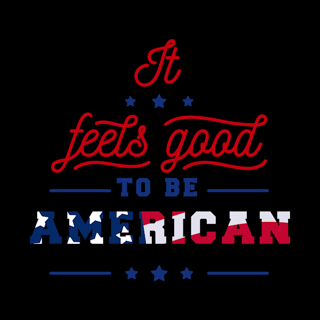 It feels good to be american by Tailor twist