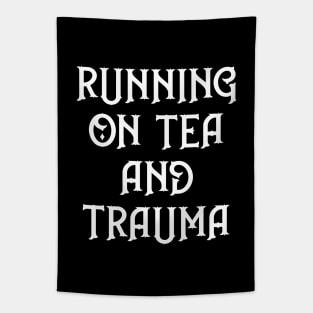 Running on Tea and Trauma Cheeky Witch® Tapestry