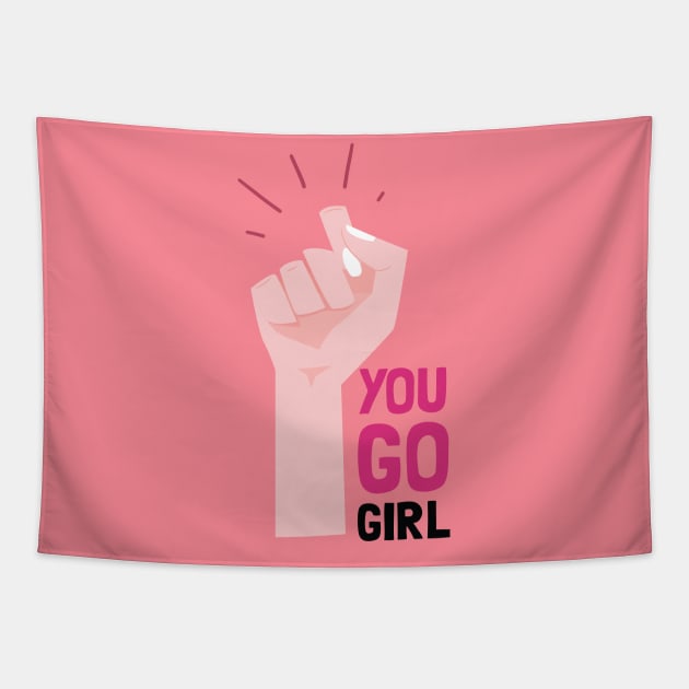 YOU GO GIRL Tapestry by TheBlobBrush