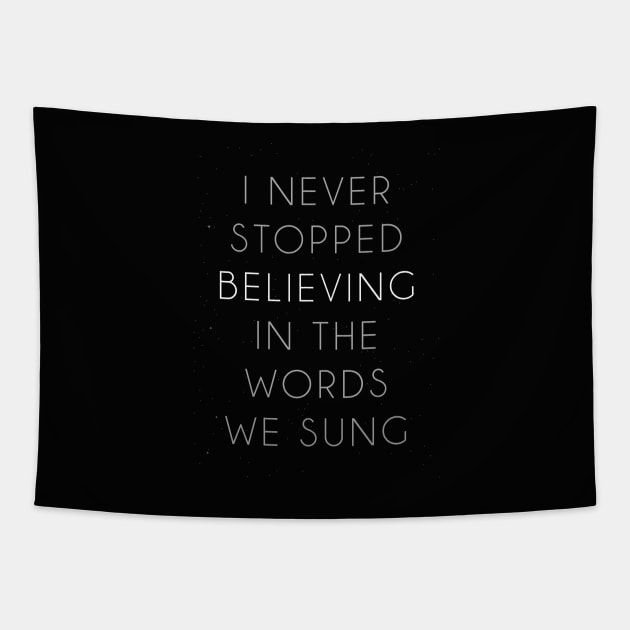 I Never Stopped Believing Tapestry by byebyesally