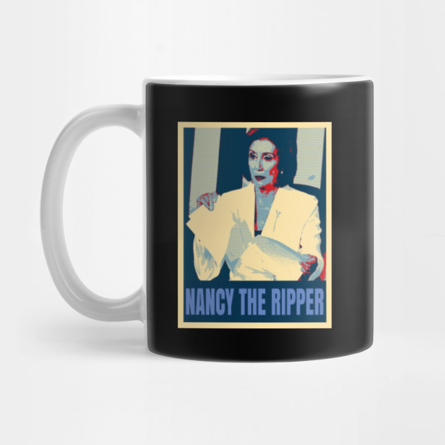Nancy Pelosi Rips Up Speech Tearing Funny Political Nancy Pelosi Mug Teepublic