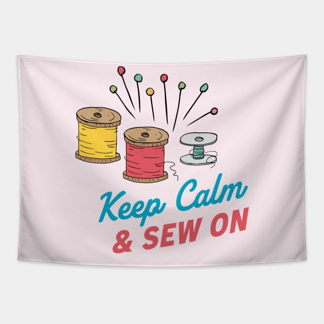 Keep Calm & Sew On Tapestry by SWON Design