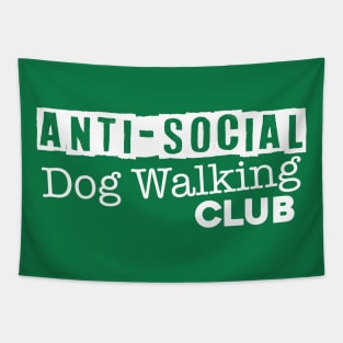 Anti-Social Dog Walking Club - Dark Shirt Version Tapestry