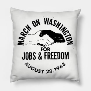 The March on Washington for Jobs and Freedom Pillow