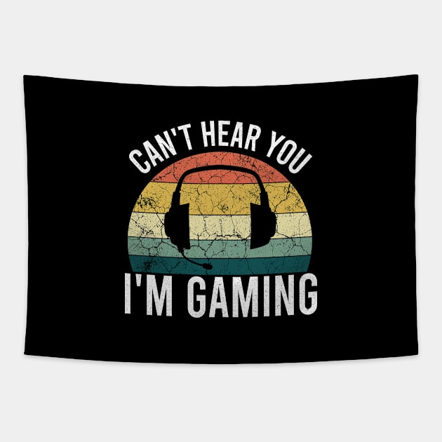 Can't Hear You I'm Gaming Tapestry by SKHR-M STORE