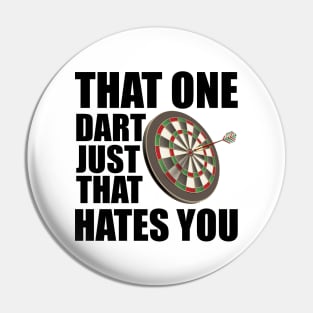 Dart Player - That one dart just that hates you Pin