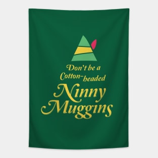 Cotton-headed Ninny Muggins Tapestry