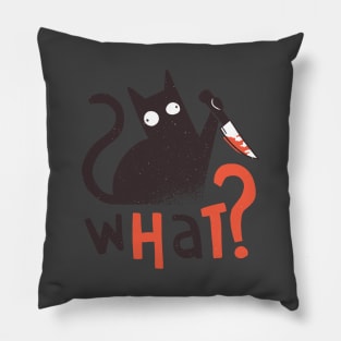 What? Murder Cat Pillow