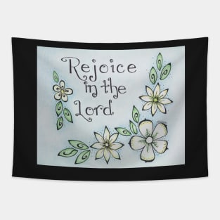 Rejoice in The Lord Tapestry