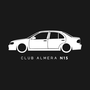 Nissan Almera N15, Club Almera N15 Sedan Fan Art, Gift for him, Nissan Lover Gift, Nissan Fan Gift T-Shirt