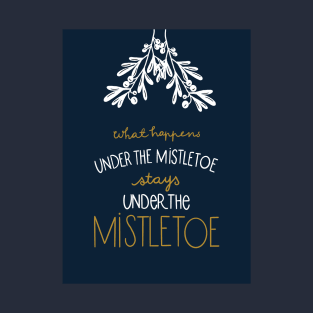 mistletoe T-Shirt