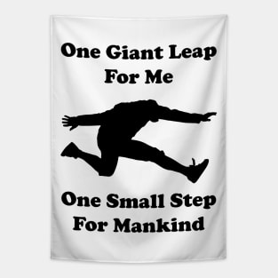 One giant leap for me, one small step for mankind Tapestry