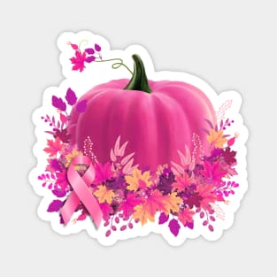 Pumpkin color pink, we wear pink all year round, breast cancer awareness Magnet