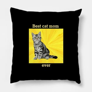 Cat t shirt - Best cat mom ever Pillow