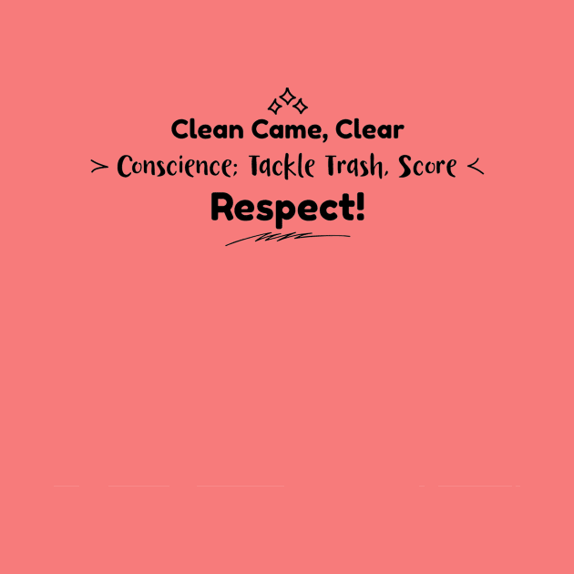 Clean Came; Score Respect! by ArtKsenia