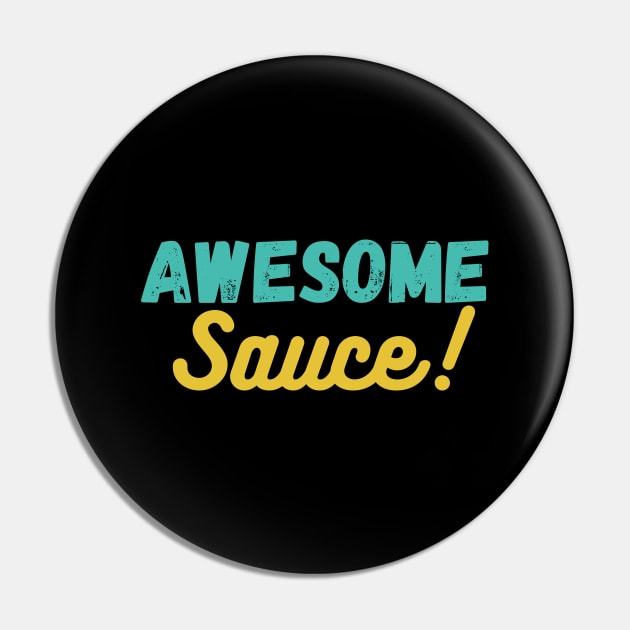 Pin on awesome sauce