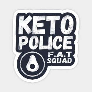 Keto Police - FAT Squad - Funny Keto Avocado Magnet