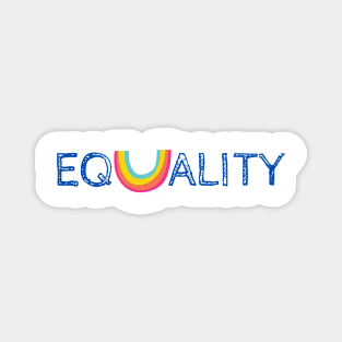 Equality Rainbow - Equal Rights Text Magnet