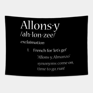 Allons-y Definition Tapestry