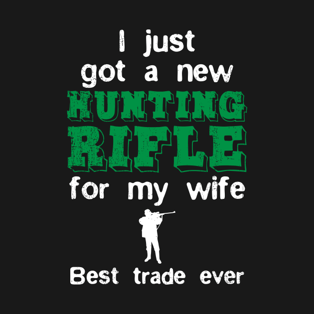 Funny Hunter Saying | Hunt Hunting Weapon Wife by DesignatedDesigner