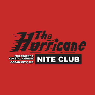 Double-Sided Hurricane Nite Club, Ocean City, MD T-Shirt