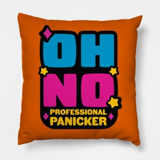 Professional Panicker Pillow