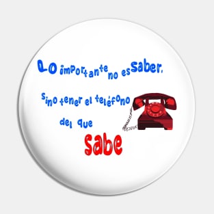 El que sabe, sabe Pin