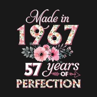 T4511967 Made in 1967 57 Years of Perfection Floral Parttern 57th Birthday for Women T-Shirt