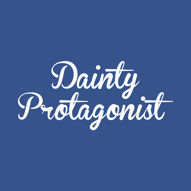 Dainty Protagonist by apalooza