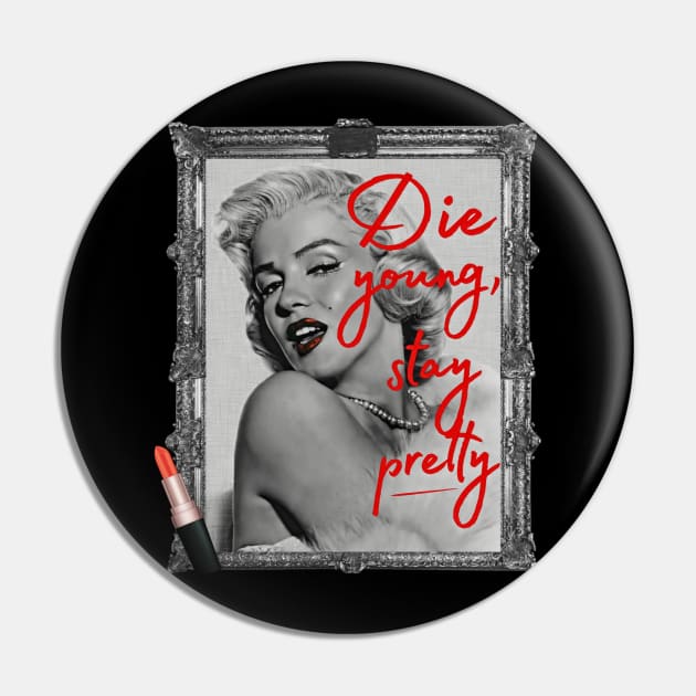 Marilyn Monroe Pin by Indecent Designs