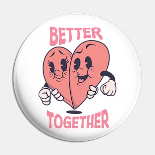 Better Together Pin