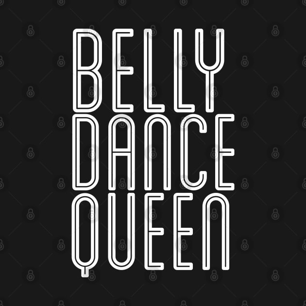 Belly Dance Queen by Hip Scarves and Bangles