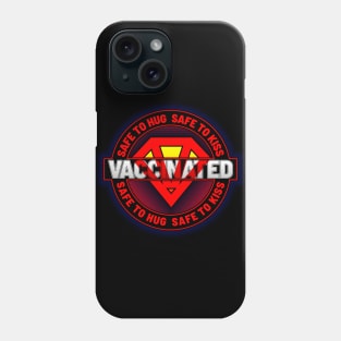 Vaccinated Phone Case