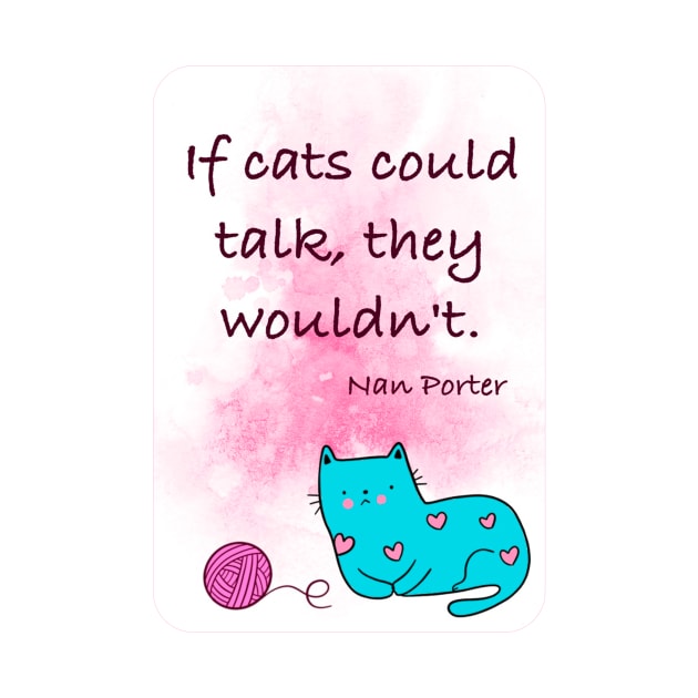 Adorable Cat Quote by MMcBuck