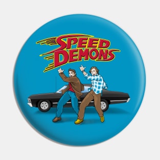 Speed Demons Pin