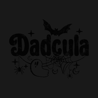 Dadcula Halloween Costume Dad Men T-Shirt