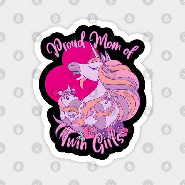 Unicorn Twins - Proud Mom of Twin Girls Magnet by Modern Medieval Design