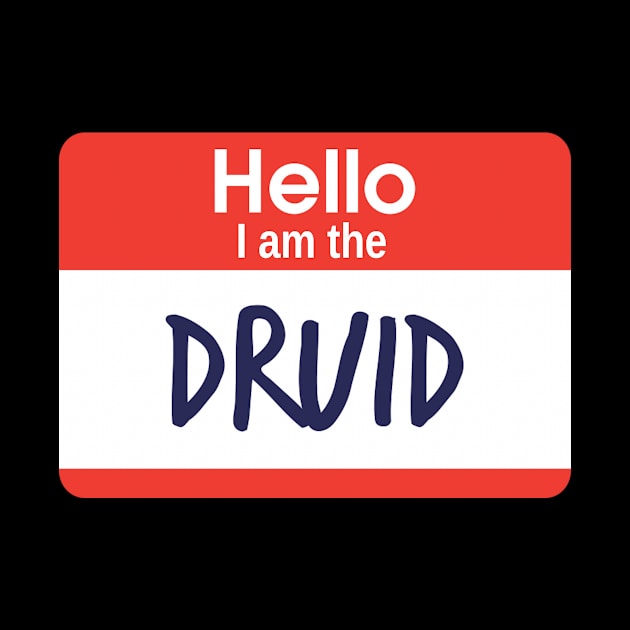 Hello I am the Druid by MysticTimeline