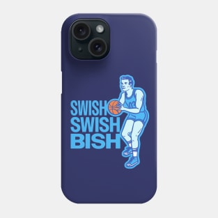 Swish Swish Bish - Trash Talk Basketball Phone Case