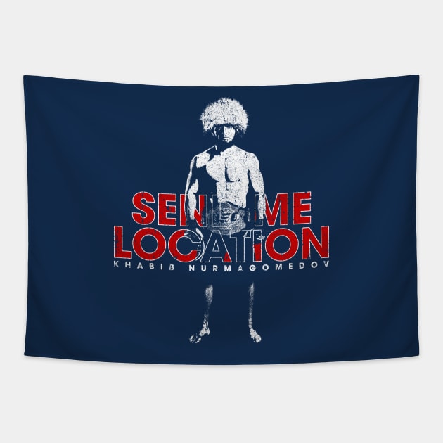 Send Me Location - Khabib Tapestry by huckblade