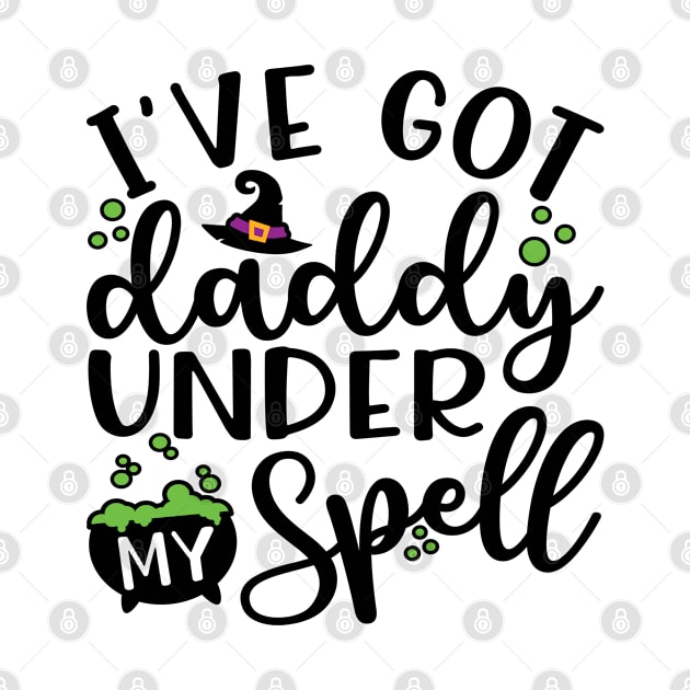 I’ve Got Daddy Under My Spell Girls Boys Halloween Cute Funny by GlimmerDesigns