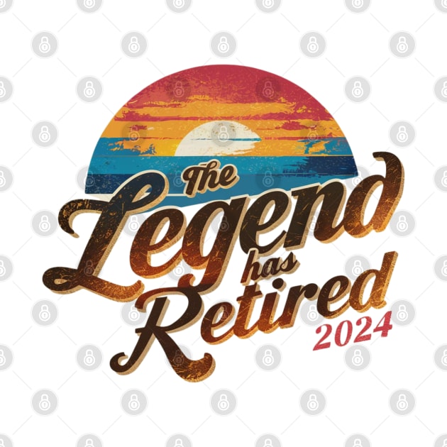 The Legend has Retired 2024 by Dylante