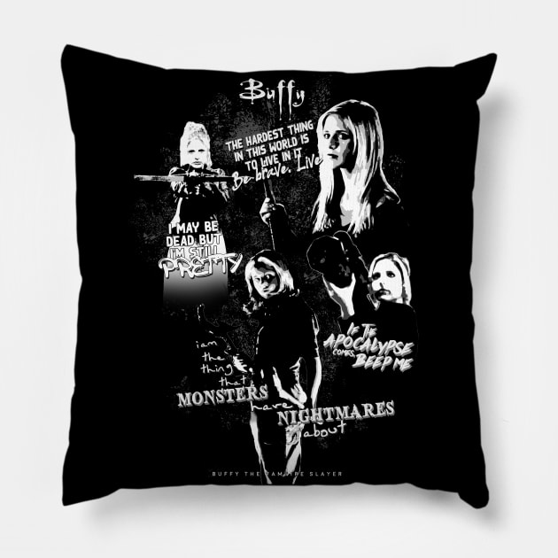 Buffy the vampire slayer quotes poster Pillow by Afire