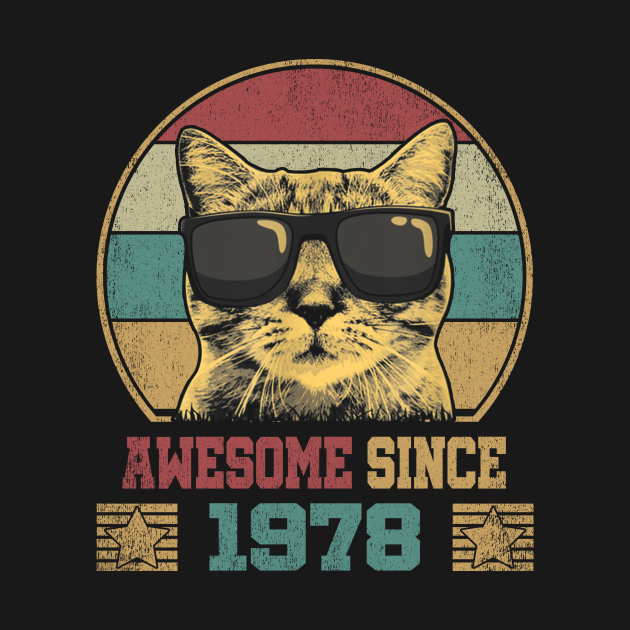 Discover Awesome Since 1978 45th Birthday Gifts Cat Lover T-Shirt