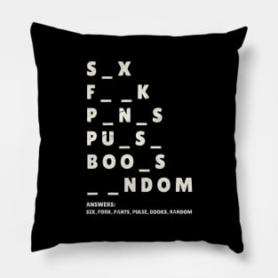 Word Guess Funny Offensive Adult Humor Pillow