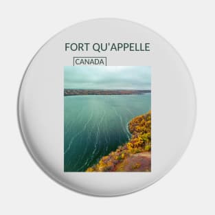 Fort Qu'Appelle Saskatchewan City Canada Gift for Canadian Canada Day Present Souvenir T-shirt Hoodie Apparel Mug Notebook Tote Pillow Sticker Magnet Pin