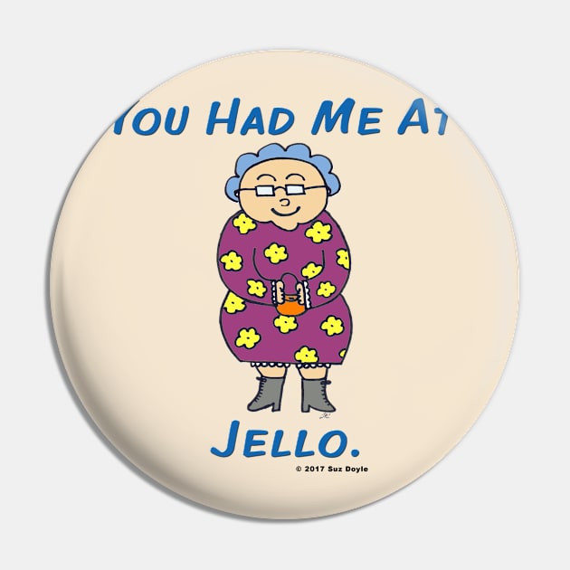 Edna: You Had Me at Jello. Pin by SuzDoyle