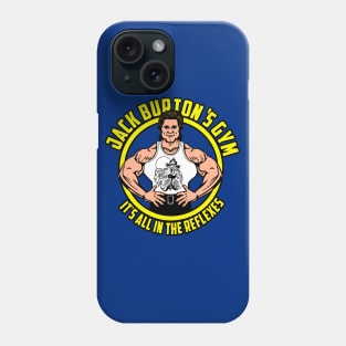 Jack Burton's gym Phone Case